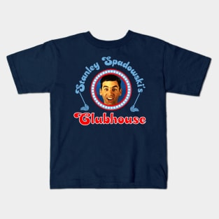 Stanley Spadowski's Clubhouse Kids T-Shirt